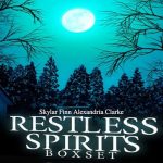 Restless Spirits Boxset