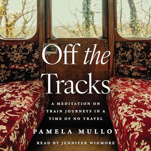 Off the Tracks