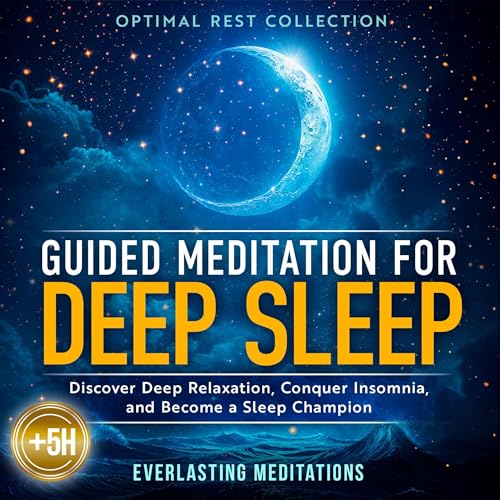 Guided Meditation for Deep Sleep: Optimal Rest Collection