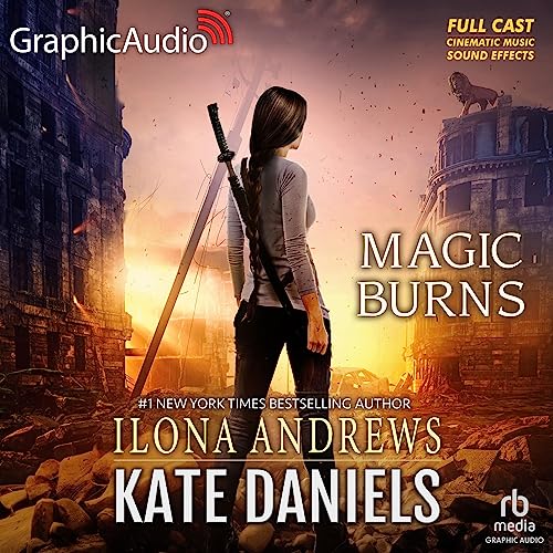 Magic Burns (Dramatized Adaptation)