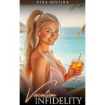 Vacation Infidelity