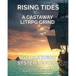Rising Tides: A LitRPG Survival Grind