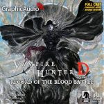 Record of the Blood Battle (Dramatized Adaptation)