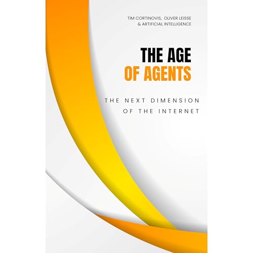 The Age of Agents