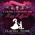 A Victim, a Viscount, and Miss Mifford