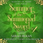 Summer of the Summoned Sword