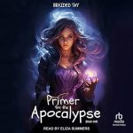 Primer for the Apocalypse