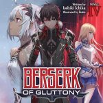 Berserk of Gluttony (Light Novel), Vol. 3