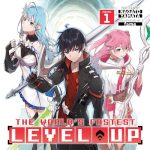 The World's Fastest Level Up Vol. 1