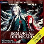 Immortal Drunkard: Volume 3