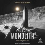 The Luna Monolith