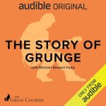 The Story of Grunge