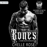 Bones: A Dark Mafia Romance