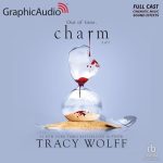 Charm (Part 2 of 2) (Dramatized Adaptation)