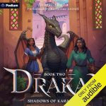 Shadows of Karakan: An Isekai Progression Fantasy