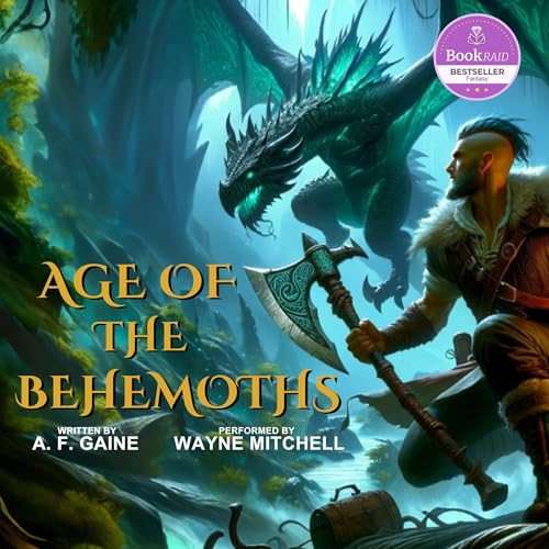 Age of the Behemoths