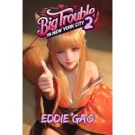 Big Trouble in New York City 2