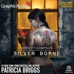 Silver Borne (Dramatized Adaptation)