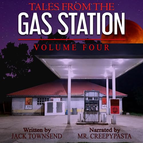 Tales from the Gas Station, Volume Four
