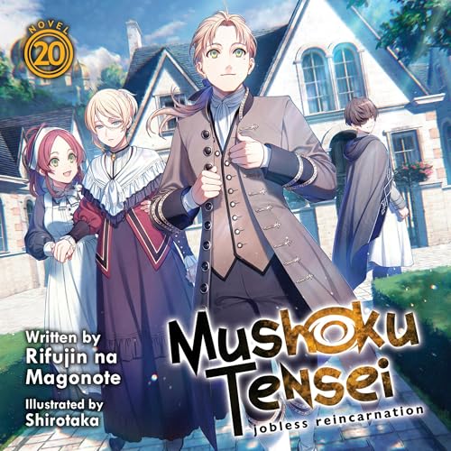 Mushoku Tensei: Jobless Reincarnation: Vol. 20