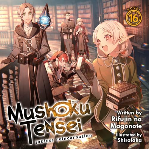 Mushoku Tensei: Jobless Reincarnation, Vol. 16