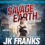 Savage Earth: San Antonio