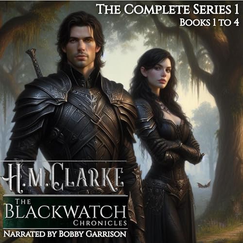 The Blackwatch Chronicles: The Complete Series 1