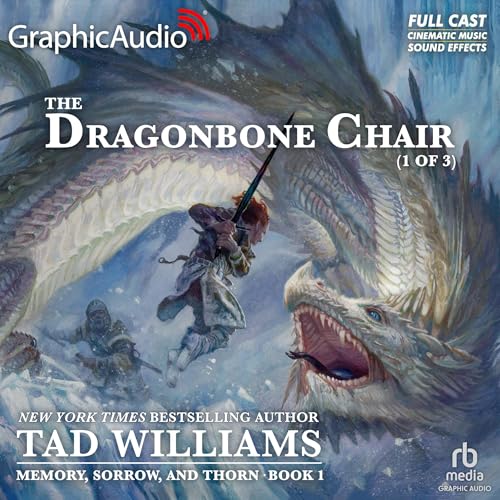 The Dragonbone Chair (Part 1 of 3) (Dramatized Adaptation)