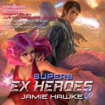 Supers: Ex Heroes 6