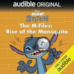 Disney Agent Stitch: The M-Files: Rise of the Mansquito