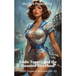 Eddie Topper and The Haunted Riverboat