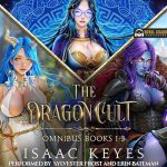 The Dragon Cult Omnibus: Books 1-3