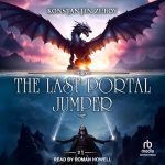 The Last Portal Jumper: A LitRPG Progression Fantasy Series