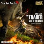 Devil in the Details (Dramatized Adaptation)