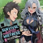 Survival in Another World with My Mistress!, Vol. 6