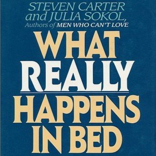 What Really Happens in Bed