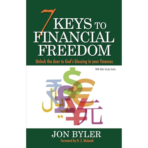 7 Keys to Financial Freedom