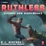 Visions and Nightmares: An Apocalypse LitRPG