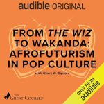 From The Wiz to Wakanda: Afrofuturism in Pop Culture