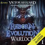 Reborn: Evolution (Warlock Chronicles, Book 1)