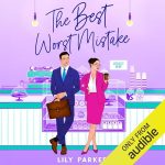 The Best Worst Mistake