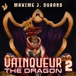Vainqueur the Dragon II: The Year of the Rogues