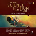The Best Science Fiction of the Year, Volume 6