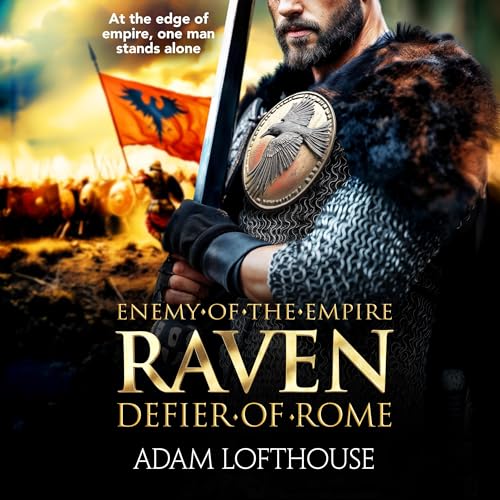 Raven: Defier of Rome