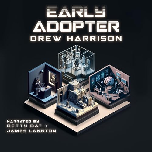 Early Adopter
