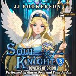 Soul Knight 3: A Fantasy LitRPG