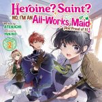 Heroine? Saint? No, I'm an All-Works Maid (and Proud of It)!, Vol. 2