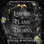 Empire of Flame and Thorns