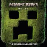 A Minecraft Movie: The Junior Novelization