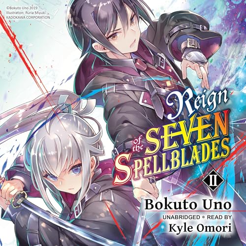 Reign of the Seven Spellblades, Vol. 2
